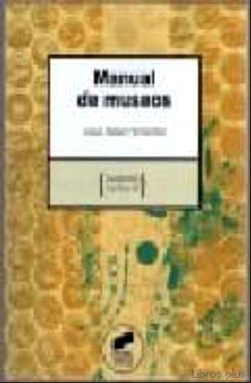 Descargar gratis ebook MANUAL DE MUSEOS en epub