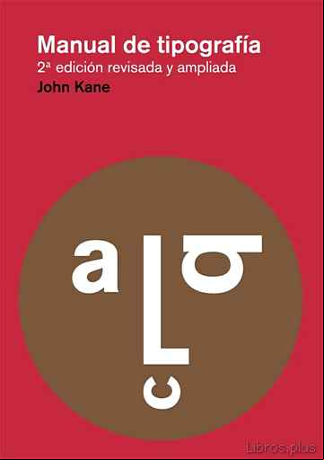 Descargar gratis ebook MANUAL DE TIPOGRAFIA (2ª ED.) en epub