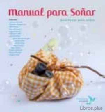 Descargar gratis ebook MANUAL PARA SOÑAR en epub