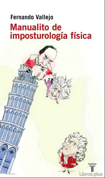 Descargar gratis ebook MANUALITO DE IMPOSTUROLOGIA FISICA en epub
