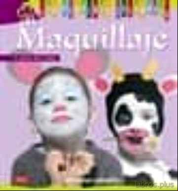 Descargar gratis ebook MAQUILLAJE: A PARTIR DE 5 AÑOS en epub