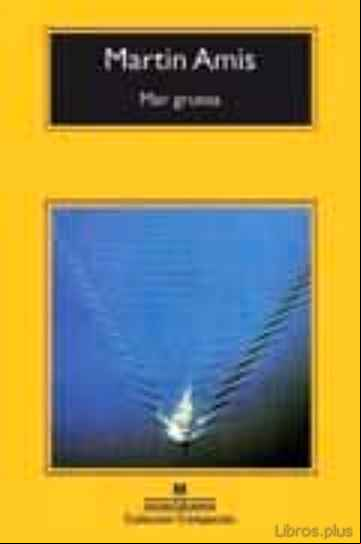 Descargar gratis ebook MAR GRUESA en epub