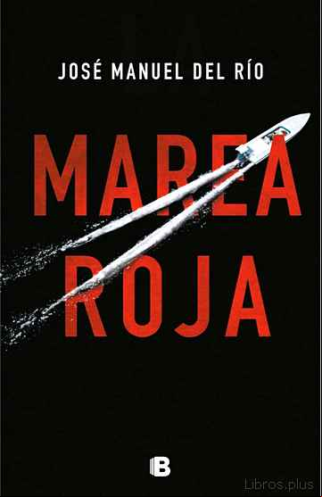 Descargar gratis ebook MAREA ROJA en epub