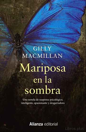Descargar gratis ebook MARIPOSA EN LA SOMBRA en epub