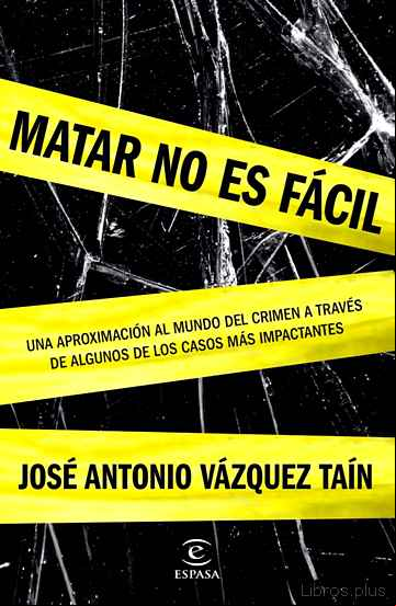 Descargar gratis ebook MATAR NO ES FACIL en epub