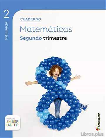 Descargar ebook MATEMATICAS 2º PRIMARIA CUADERNO 2 SABER HACER ED. 2015