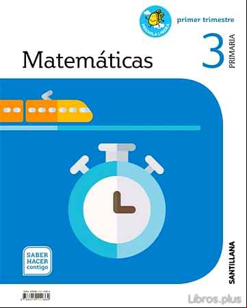Descargar gratis ebook MATEMATICAS 3º EDUCACION PRIMARIA SABER HACER CONTIGO ED 2018 en epub