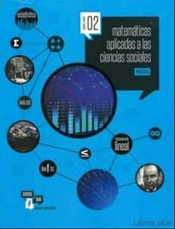 Descargar gratis ebook MATEMÁTICAS APLICADAS A LAS CCSS 2º BACHILLERATO en epub