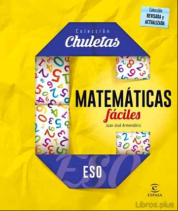 Descargar gratis ebook MATEMÁTICAS FÁCILES PARA LA ESO (CHULETAS 2016) en epub