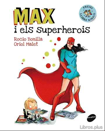 Descargar gratis ebook MAX I ELS SUPERHEROIS en epub