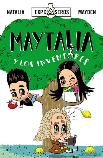 Descargar gratis ebook MAYTALIA Y LOS INVENTORES en epub