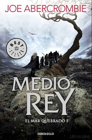 Descargar ebook MEDIO REY (TRILOGIA EL MAR QUEBRADO 1)