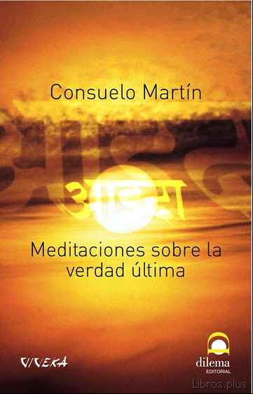 Descargar gratis ebook MEDITACIONES SOBRE LA VERDAD ULTIMA en epub