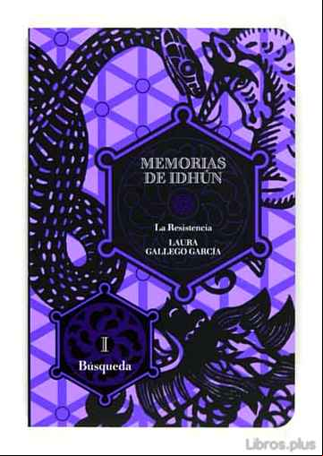 Descargar ebook MEMORIAS DE IDHUN: LA RESISTENCIA I