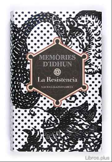 Descargar ebook MEMORIES D IDHUN (LA RESISTENCIA)
