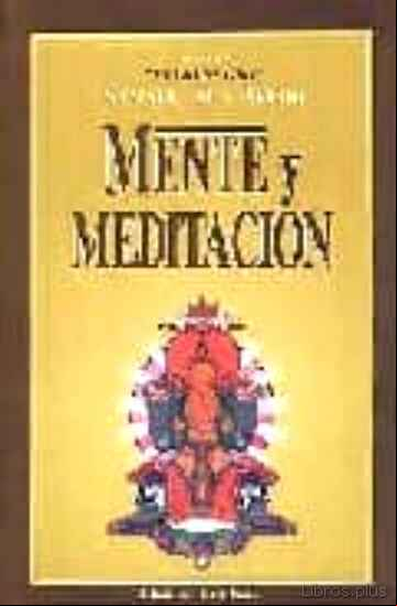 Descargar gratis ebook MENTE Y MEDITACION en epub