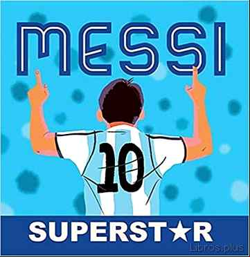 Descargar ebook MESSI SUPERSTAR