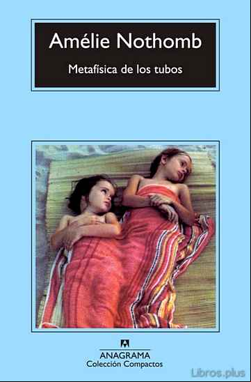 Descargar gratis ebook METAFÍSICA DE LOS TUBOS en epub