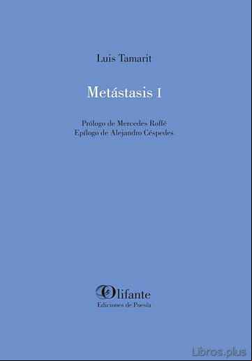 Descargar gratis ebook METASTASIS I en epub