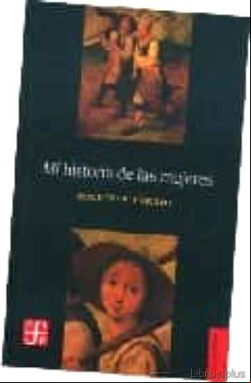 Descargar gratis ebook MI HISTORIA DE LAS MUJERES en epub