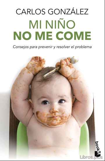 Descargar gratis ebook MI NIÑO NO ME COME en epub
