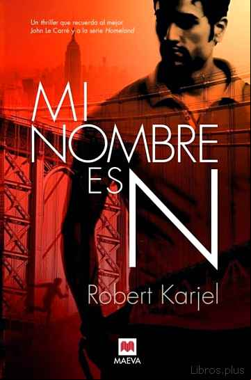 Descargar gratis ebook MI NOMBRE ES N en epub