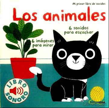 Descargar gratis ebook MI PRIMER LIBRO DE SONIDOS: LOS ANIMALES en epub