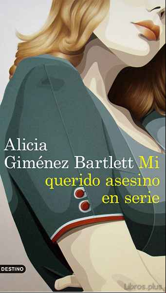 Descargar gratis ebook MI QUERIDO ASESINO EN SERIE en epub