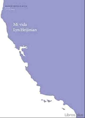 Descargar gratis ebook MI VIDA: LYN HEJINIAN en epub
