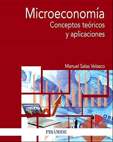 Descargar gratis ebook MICROECONOMIA: CONCEPTOS TEORICOS Y APLICACIONES en epub