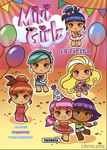 Descargar ebook MINI GIRLZ LA FIESTA