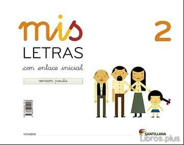 Descargar ebook MIS LETRAS 2 (CUAD+CUENTO)   INFANTIL ED 2013 CAST.
