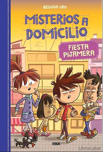 Descargar gratis ebook MISTERIOS A DOMICILIO 7. FIESTA PIJAMERA en epub