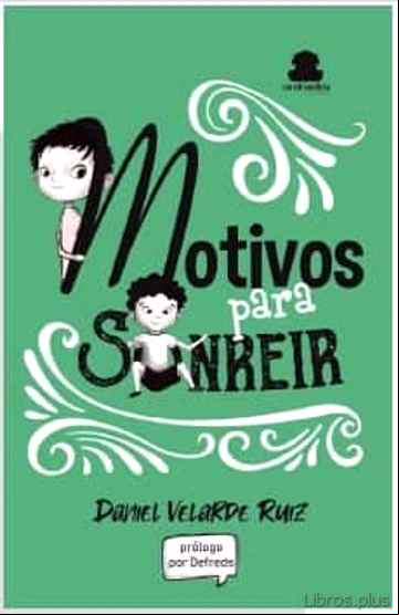 Descargar gratis ebook MOTIVOS PARA SONREIR en epub