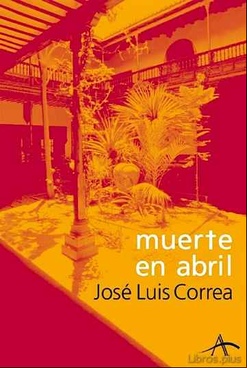 Descargar ebook MUERTE EN ABRIL (SERIE RICARDO BLANCO 2)