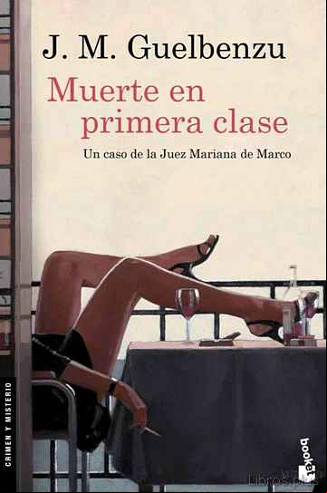 Descargar gratis ebook MUERTE EN PRIMERA CLASE en epub