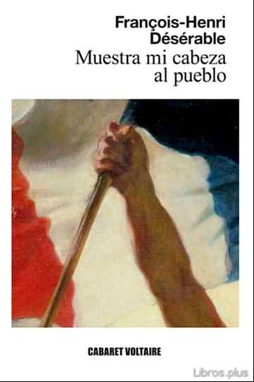 Descargar gratis ebook MUESTRA MI CABEZA AL PUEBLO en epub