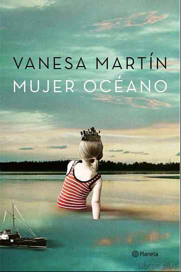 Descargar gratis ebook MUJER OCEANO en epub