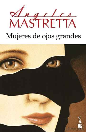 Descargar gratis ebook MUJERES DE OJOS GRANDES en epub