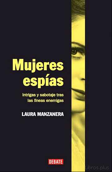 Descargar gratis ebook MUJERES ESPIAS en epub