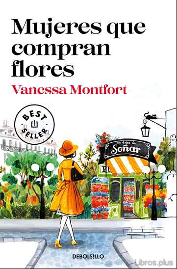 Descargar gratis ebook MUJERES QUE COMPRAN FLORES en epub