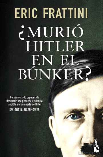 Descargar ebook ¿MURIO HITLER EN EL BUNKER?