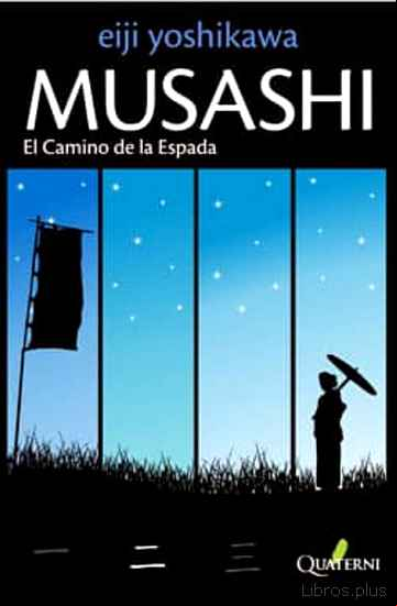 Descargar ebook MUSASHI 2: EL CAMINO DE LA ESPADA
