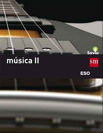Descargar gratis ebook MÚSICA II, ESO, SAVIA 16 en epub