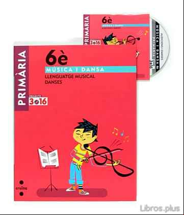 Descargar ebook MUSICA LLENGUATGE MUSICAL I DANSA PROJECTE 3.16 6º PRIMARIA