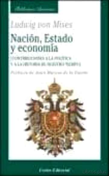 Descargar gratis ebook NACION, ESTADO Y ECONOMIA en epub