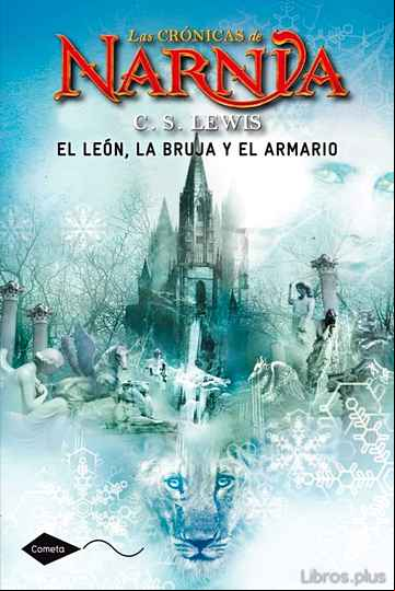 Descargar gratis ebook NARNIA 2: EL LEON, LA BRUJA Y EL ARMARIO en epub