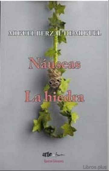 Descargar gratis ebook NÁUSEAS – LA HIEDRA en epub