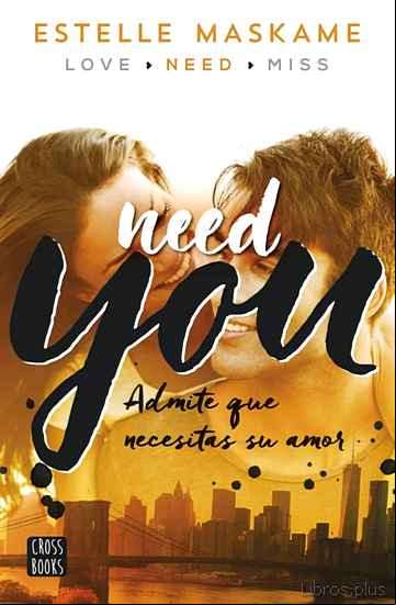 Descargar ebook NEED YOU (YOU 2)