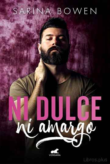 Descargar gratis ebook NI DULCE, NI AMARGO en epub